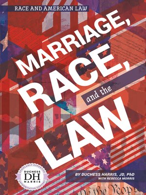 Marriage Race and the Law - ebook
